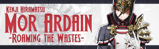 [Round 2] - Mor Ardain -Roaming the Wastes-