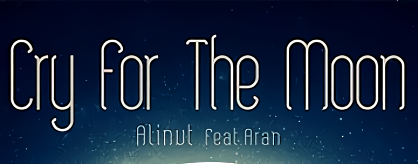 Cry For The Moon