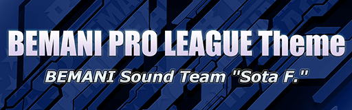 BEMANI PRO LEAGUE Theme