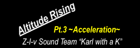 Altitude Rising Pt.3 ~Acceleration~