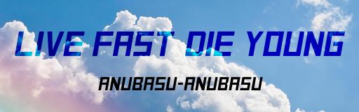 Live Fast Die Young