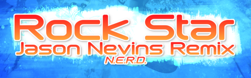Rock Star (Jason Nevins Remix)