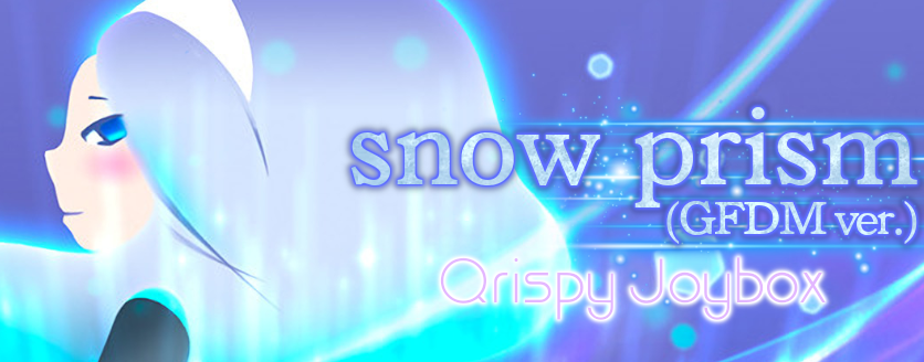 snow prism (GFDM ver.)