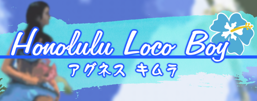 Honolulu Loco Boy