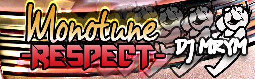 Monotune -Respect-
