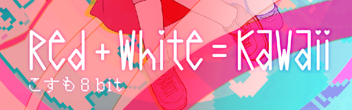 [Week 6] - Red+White=Kawaii
