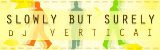 [Round B] - Slowly But Surely