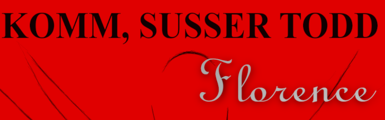 Komm Susser Todd