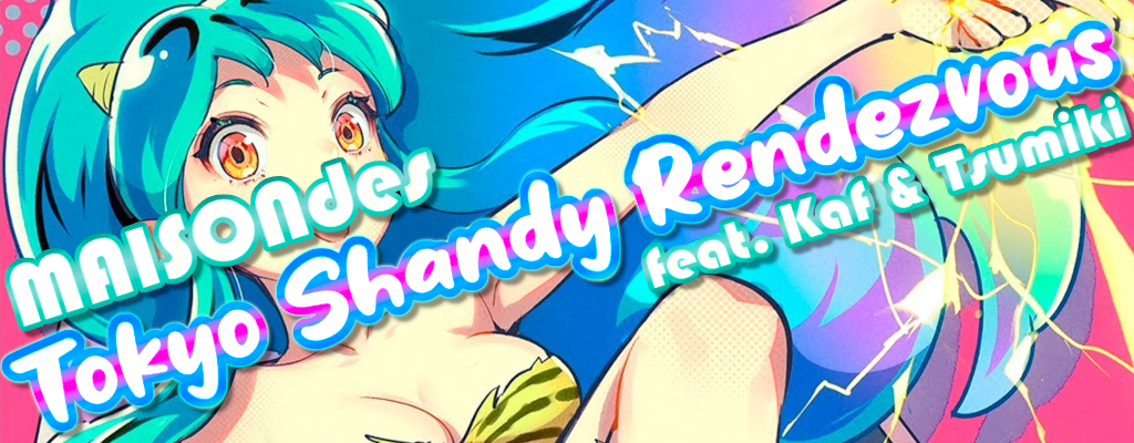 Tokyo Shandy Rendezvous