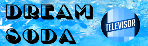 [Friendly Vowels] - Dream Soda