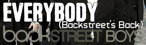 [Male Vocalists] - EVERYBODY (Backstreet's Back)