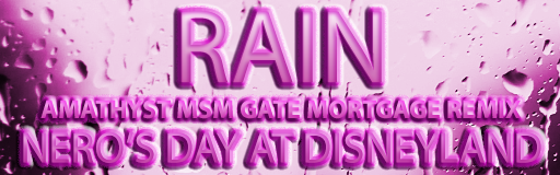 [Male Vocalists] - Rain (Amathyst MSM Gate Mortgage Remix)