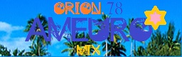 [Old School] - ORION.78 (AMeuro-MIX)