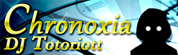 [12ths Week] - Chronoxia
