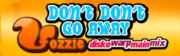 [Break] - Don't Don't Go Away (disko warp main mix)