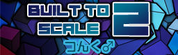 [Other Rhythm Games] - Built to Scale 2