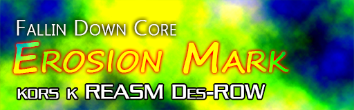 [Mother Nature] - Erosion Mark