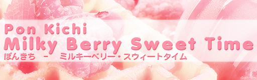 [Food Week] - Milky Berry Sweet Time