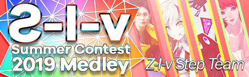 Z-I-v Summer Contest 2019 Medley