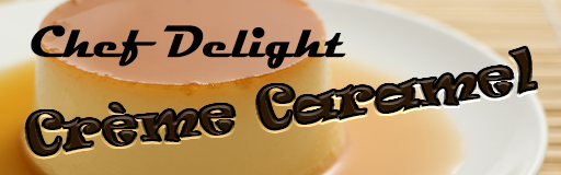 Creme Caramel