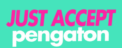 JUST ACCEPT