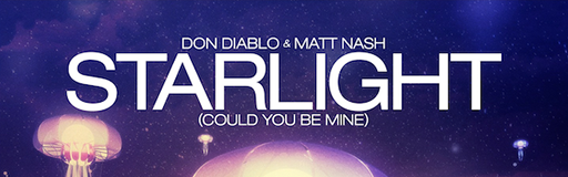 Starlight (Could You Be Mine)
