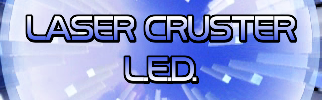 LASER CRUSTER