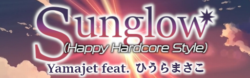 Sunglow (Happy Hardcore Style)