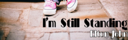 I'm Still Standing