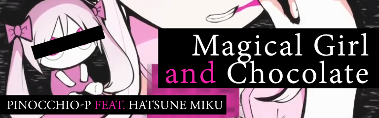 Magical Girl and Chocolate
