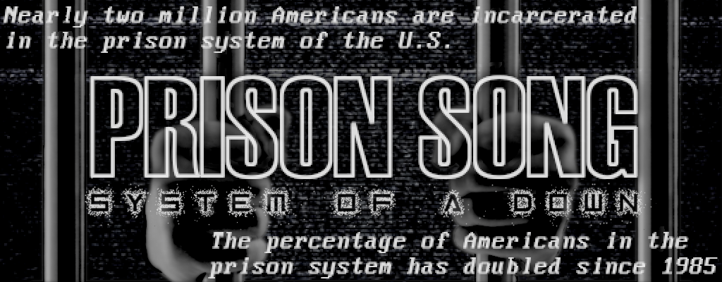 Prison Song