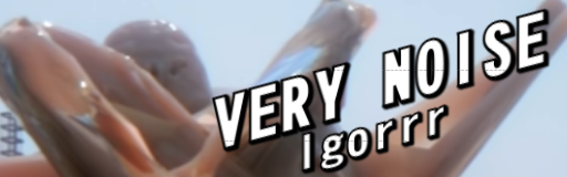 VERY NOISE