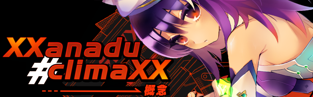 XXanadu#climaXX