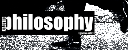 philosophy [game edit]