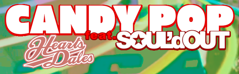 CANDY POP feat. SOUL'd OUT