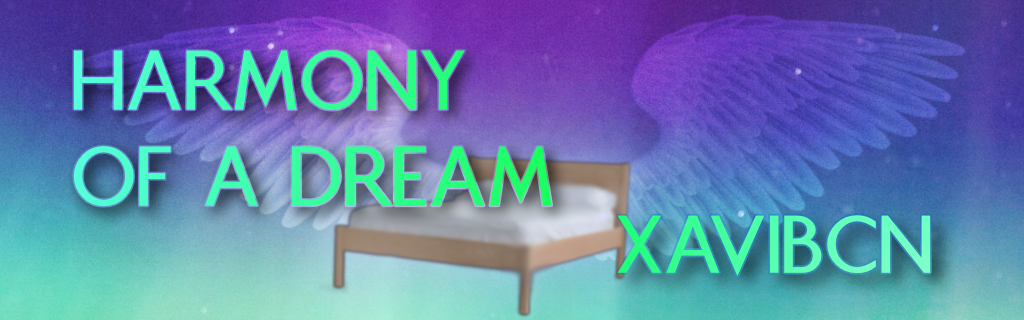 Harmony of a Dream