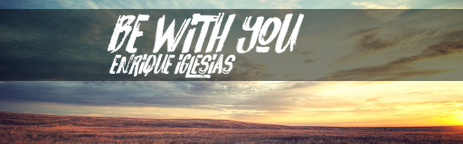 Be With You