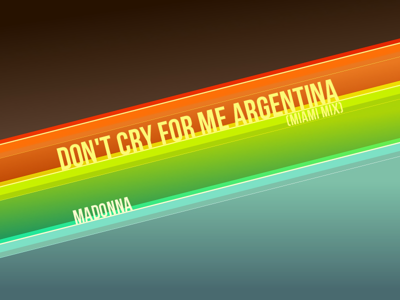 Madonna Dont Cry For Me Argentina Free Mp3 Download