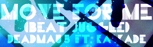 [ROUND 2] - Move For Me (Beat Juggle)