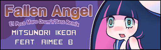 [ROUND 3] - Fallen Angel (El Poco Maro Drum'n'Bass Remix)