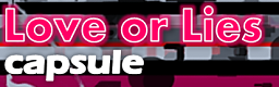 [ROUND 3] - Love or Lies