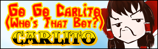 [Round 2] - Go Go Carlito (Who's That Boy)