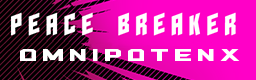[Week 10] - PEACE BREAKER