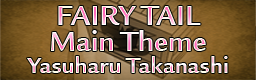 [Week 3] - Fairy Tail Main Theme