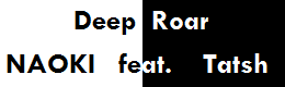 [BEMANI Week] - Deep Roar