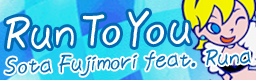 [Collaboration] - Run To You