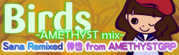 [Female Week] - Birds -AMETHYST mix-