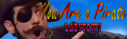 [12th Week] - You Are a Pirate