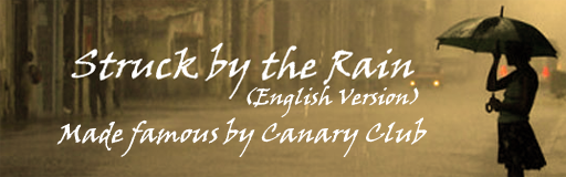 [Other Music Games] - Struck by the Rain (English Version)