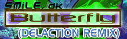 [SC 2011] - Butterfly (DELACTION REMIX)
